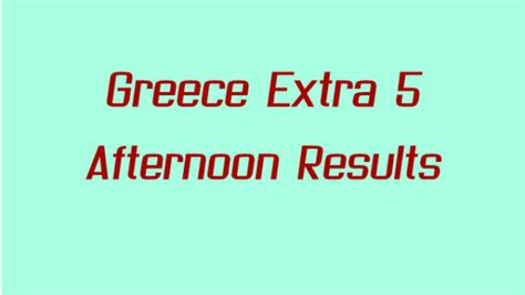 Greece Extra 5 Afternoon Results: 21 June 2022 .